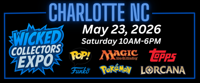 Wicked Collectors Expo — Charlotte NC May 2026