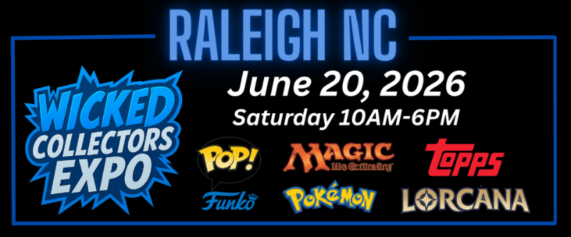 Wicked Collectors Expo — Raleigh NC Jun 2026