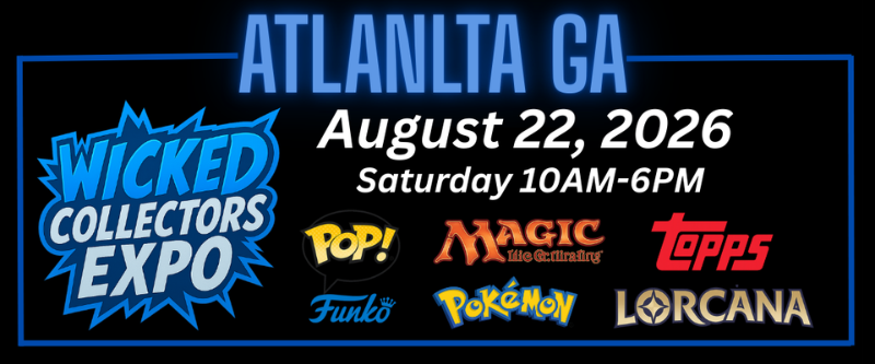 Wicked Collectors Expo — Atlanta GA Aug 2026